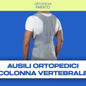Ausili Ortopedici per la colonna vertebrale